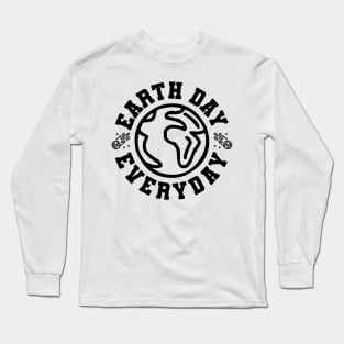 Earth Day Everyday v2 Long Sleeve T-Shirt